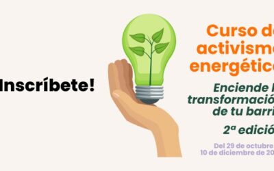 Vuelve el Curso de Activismo Energético «Enciende la transformación de tu barrio»